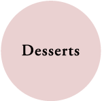 Desserts